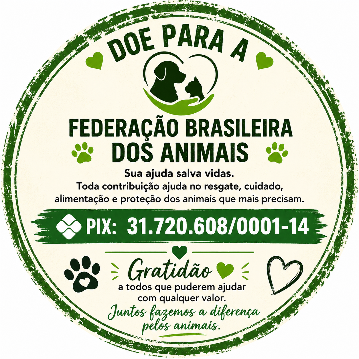 Doe para a Federação Brasileira dos Animais - PIX 31.720.608/0001-14